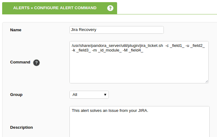 jira integration - configure alert command - Jira recovery view