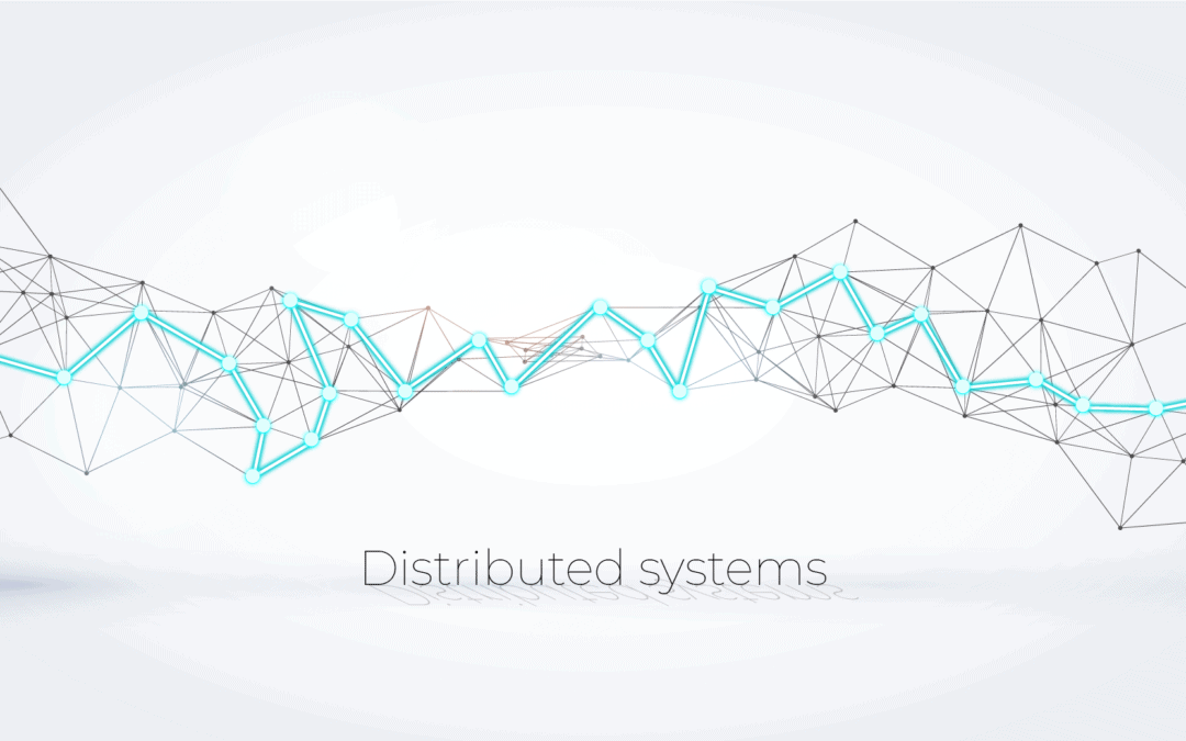 Distributed Systems and the 21st century