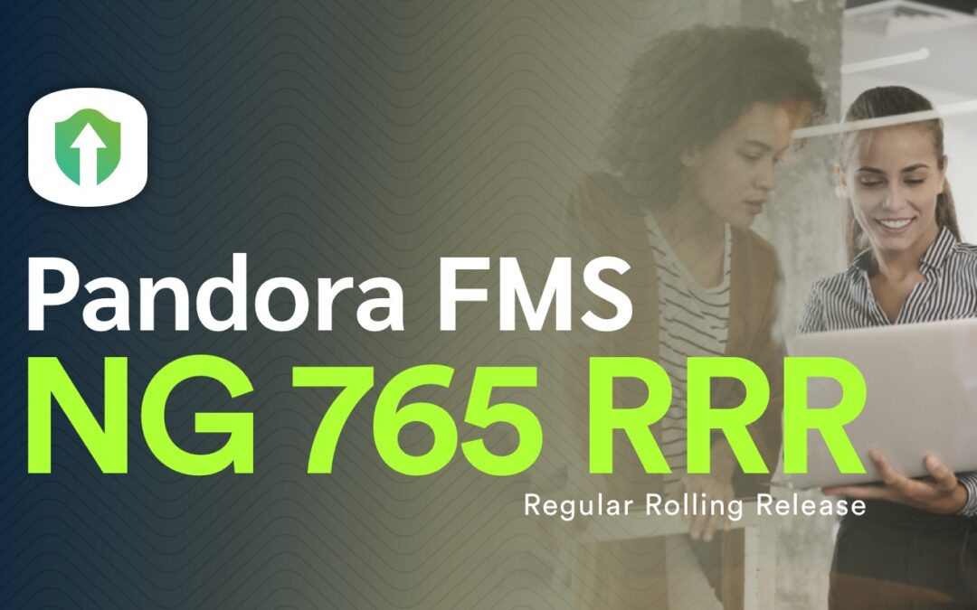 What’s New Pandora FMS 765 RRR