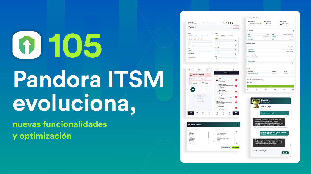 Pandora ITSM 105: nuevas herramientas para una gestión IT más eficiente